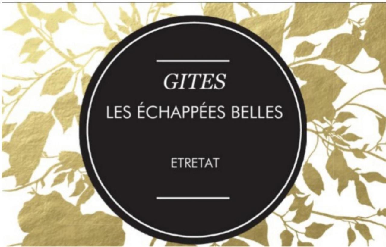 Les Echapees Belles Apartment Етрета Екстериор снимка